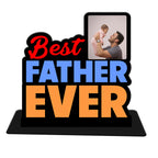 Best Father Ever, Standi Frame