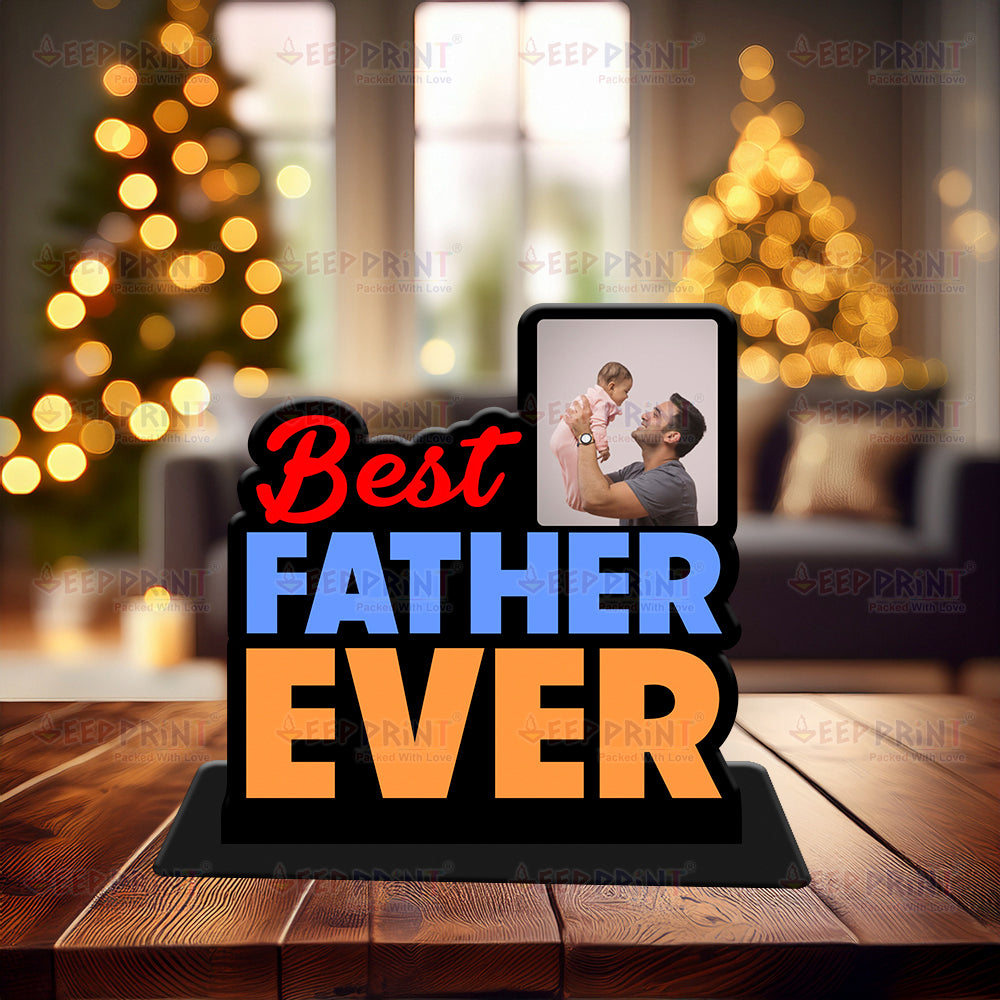 Best Father Ever, Standi Frame